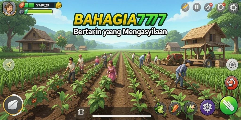 Tampilan gameplay BAHAGIA777 yang menakjubkan saat bertani.